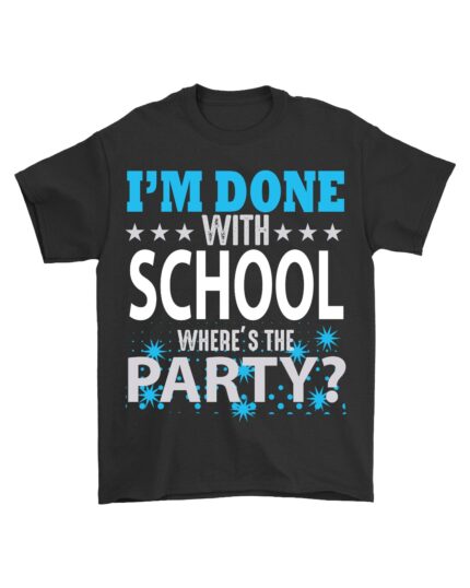 Graduation Party Black T-Shirt for New School Leavers