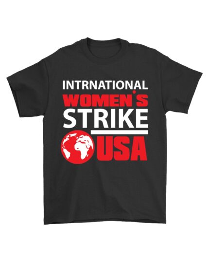 Support Women Rights Cotton T-Shirt for Protests and Everyday Wear