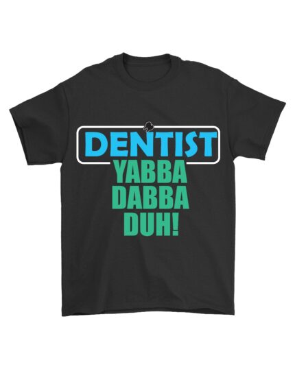 Funny Dental Profession Round Neck 100 Percent Cotton Half Sleeve T Shirt for All a Black top